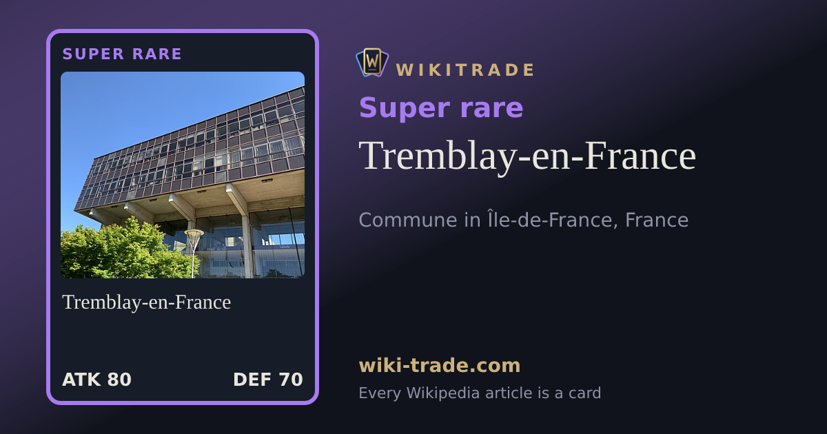 Tremblay-en-France — Super rare card