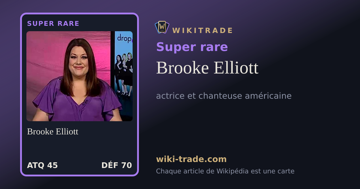 Brooke Elliott — carte Super rare