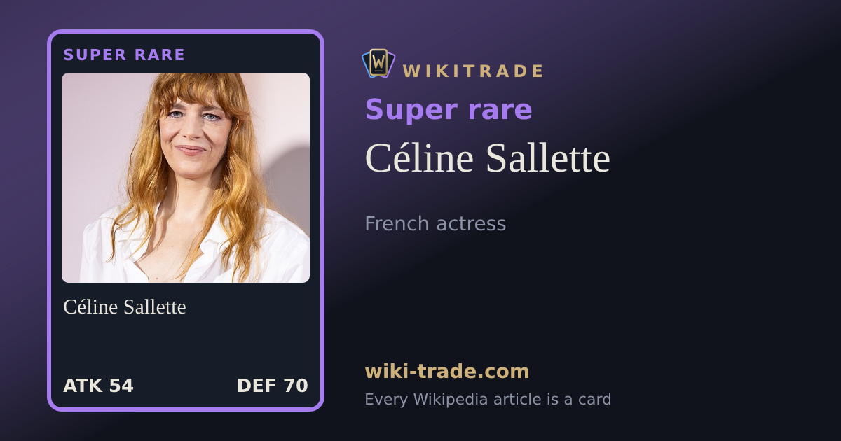 Céline Sallette — Super rare card