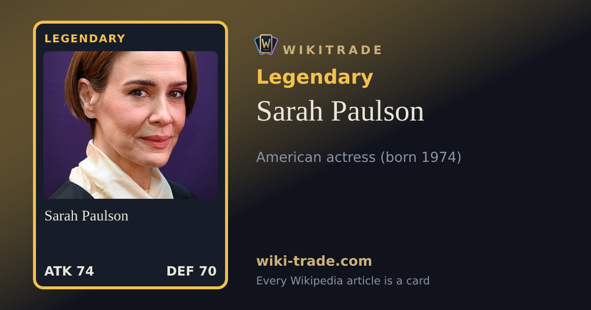 Sarah Paulson — Legendary card