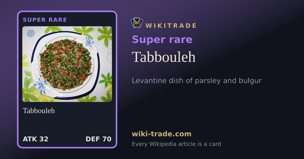 Tabbouleh — Super rare card