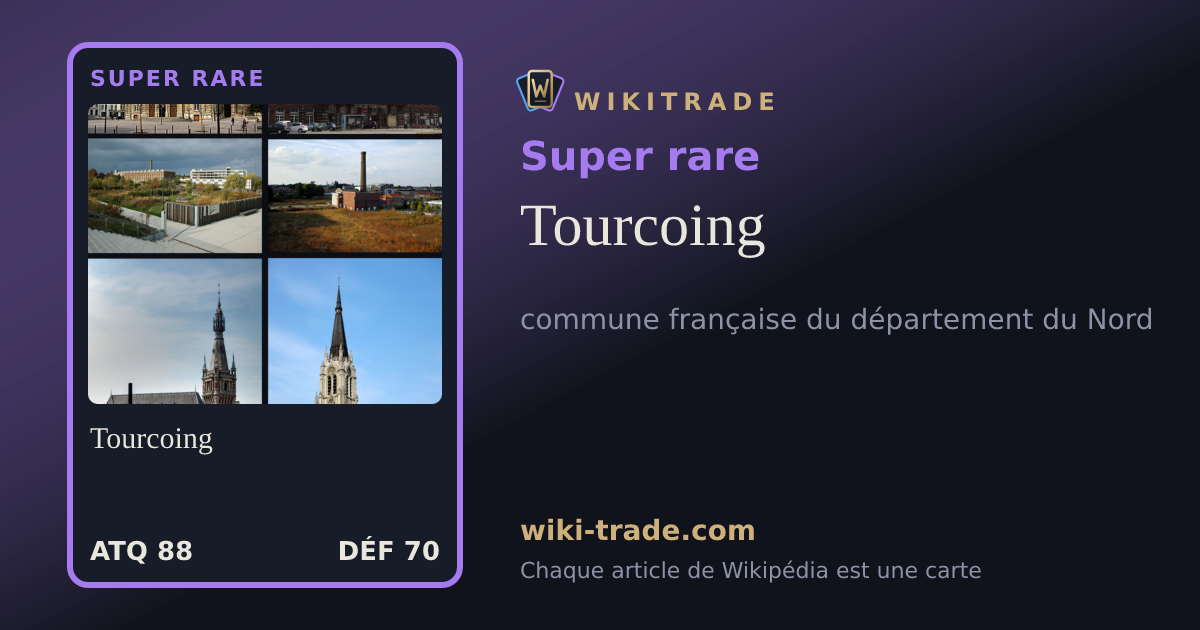 Tourcoing — carte Super rare