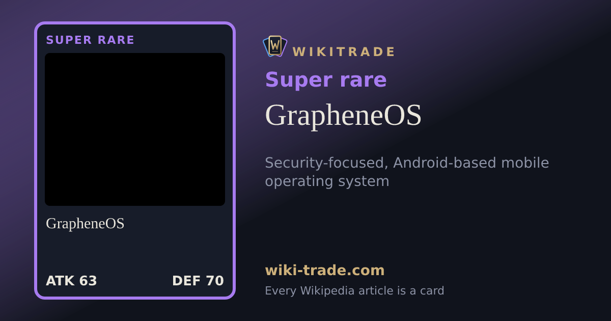 GrapheneOS — Super rare card
