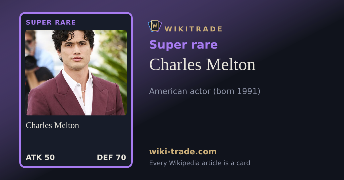 Charles Melton — Super rare card