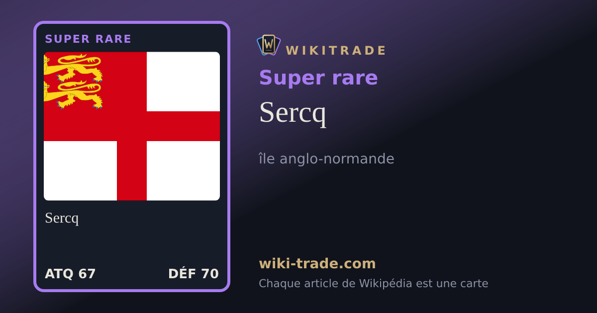 Sercq — carte Super rare
