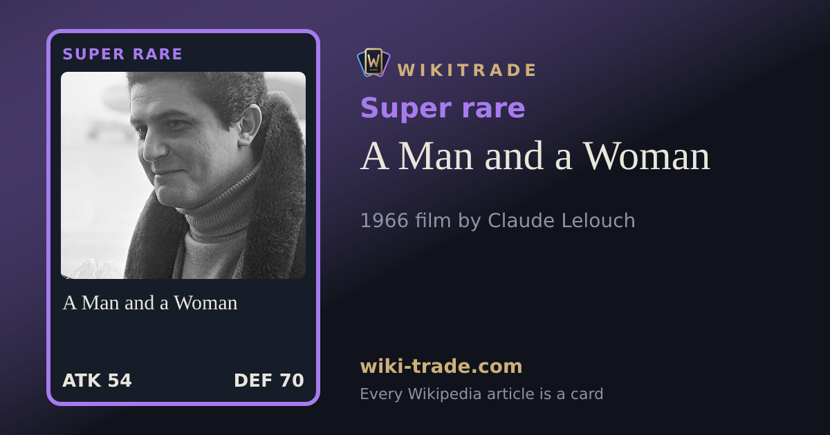 A Man and a Woman — Super rare card
