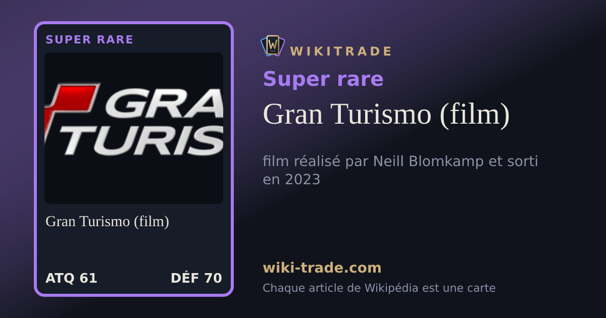 Gran Turismo (film) — carte Super rare