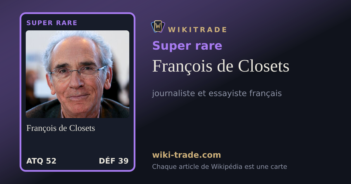 François de Closets — carte Super rare