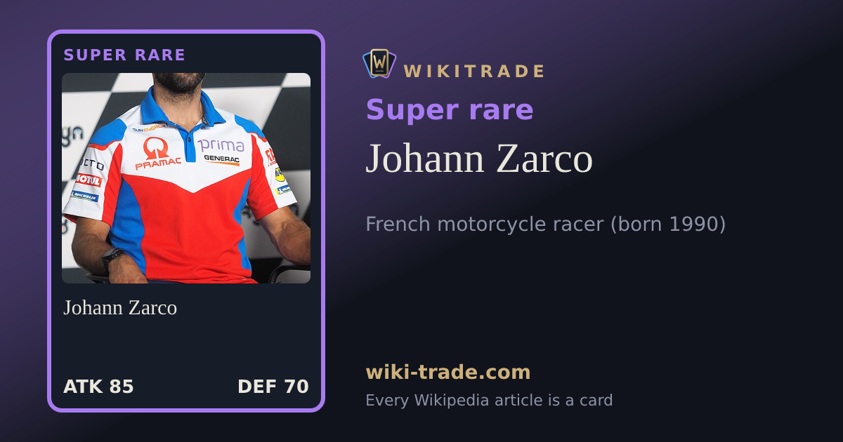 Johann Zarco — Super rare card