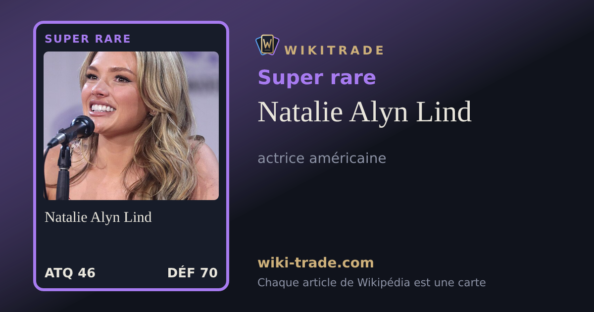 Natalie Alyn Lind — carte Super rare