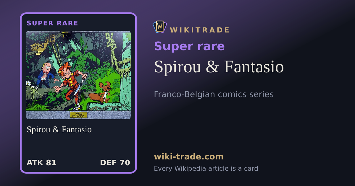 Spirou & Fantasio — Super rare card