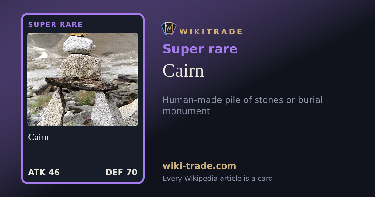 Cairn — Super rare card