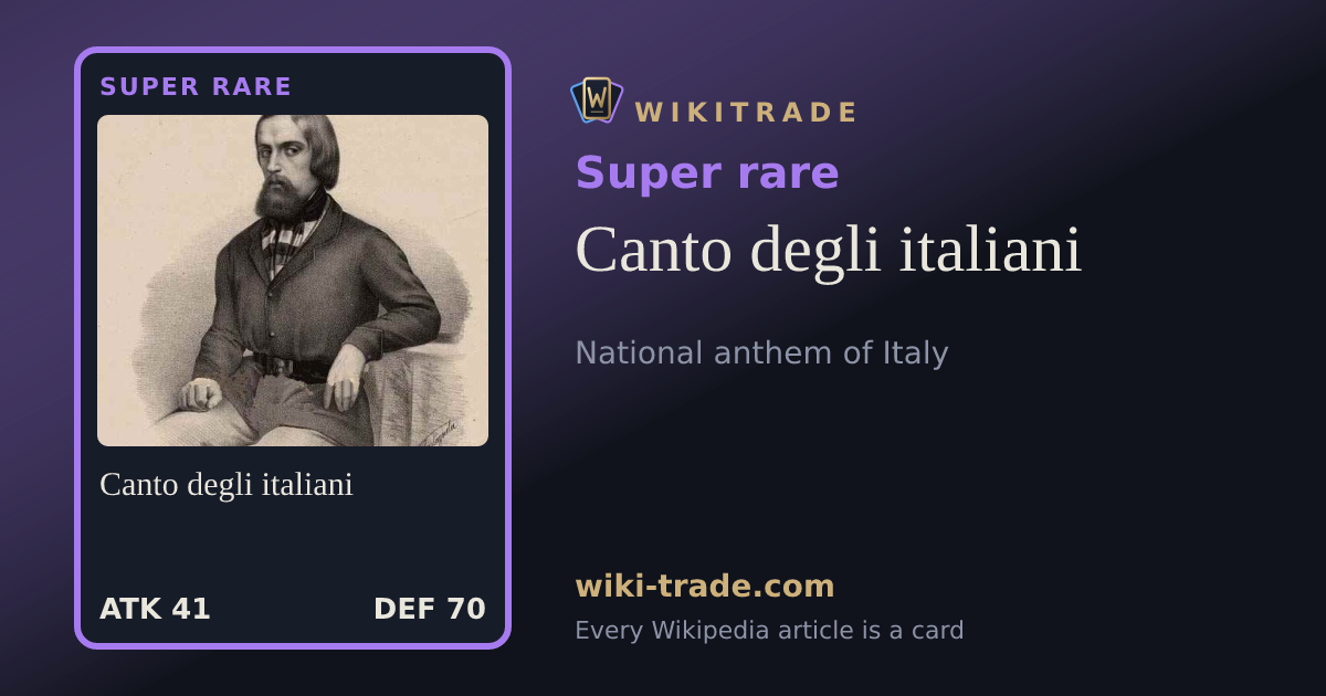 Canto degli italiani — Super rare card