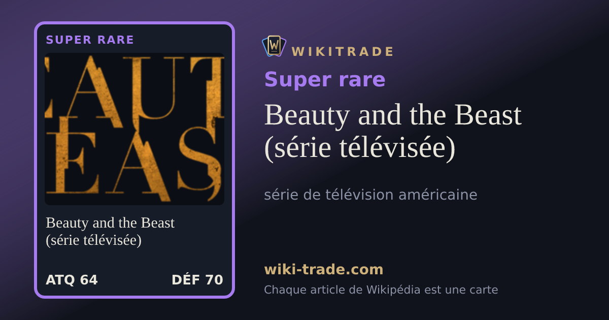 Beauty and the Beast (série télévisée) — carte Super rare