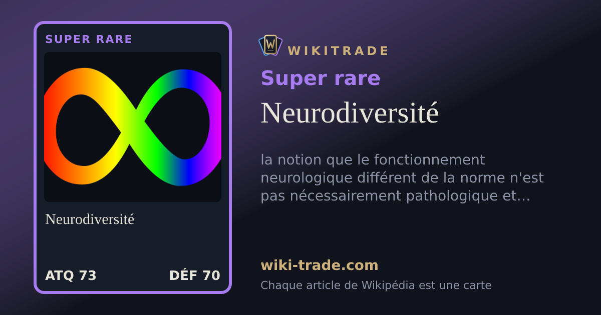 Neurodiversité — carte Super rare