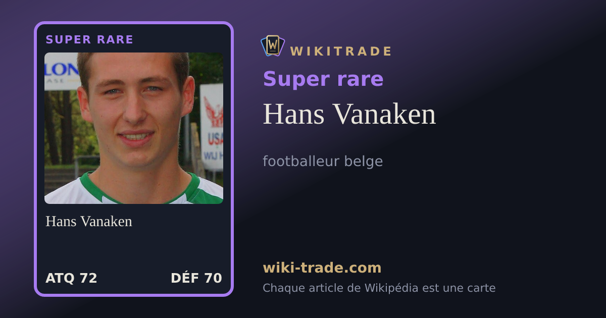 Hans Vanaken — carte Super rare