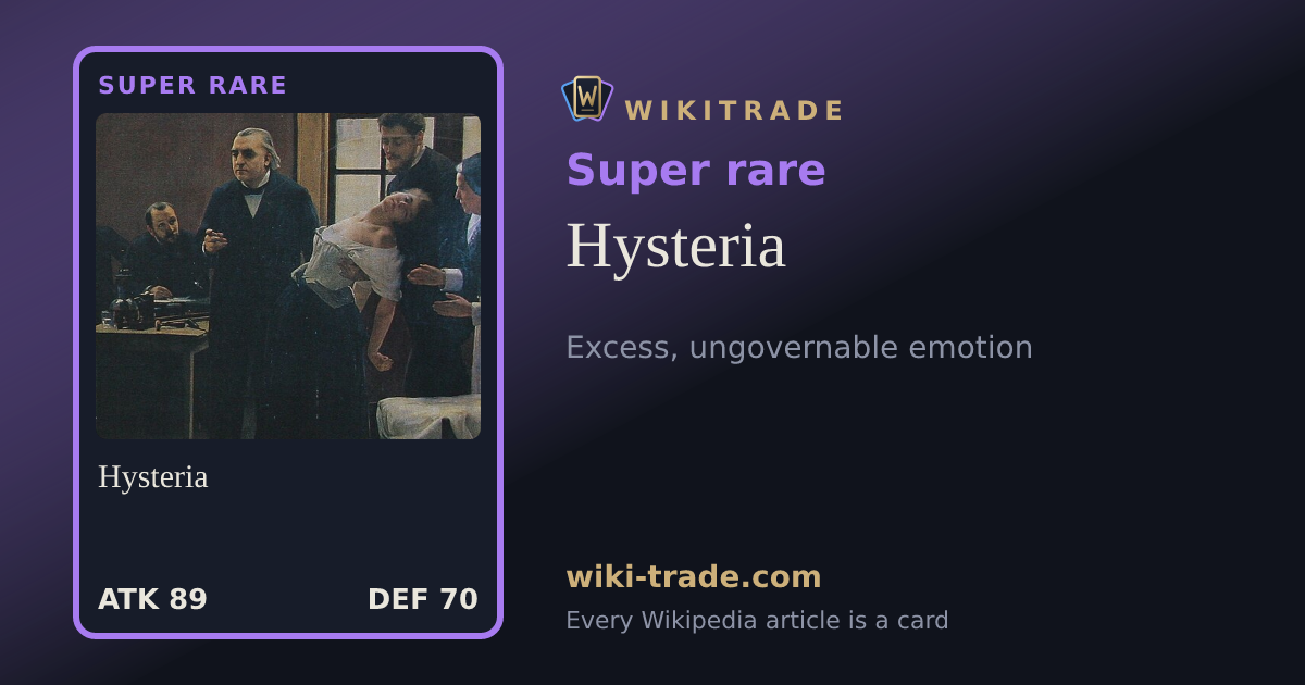 Hysteria — Super rare card