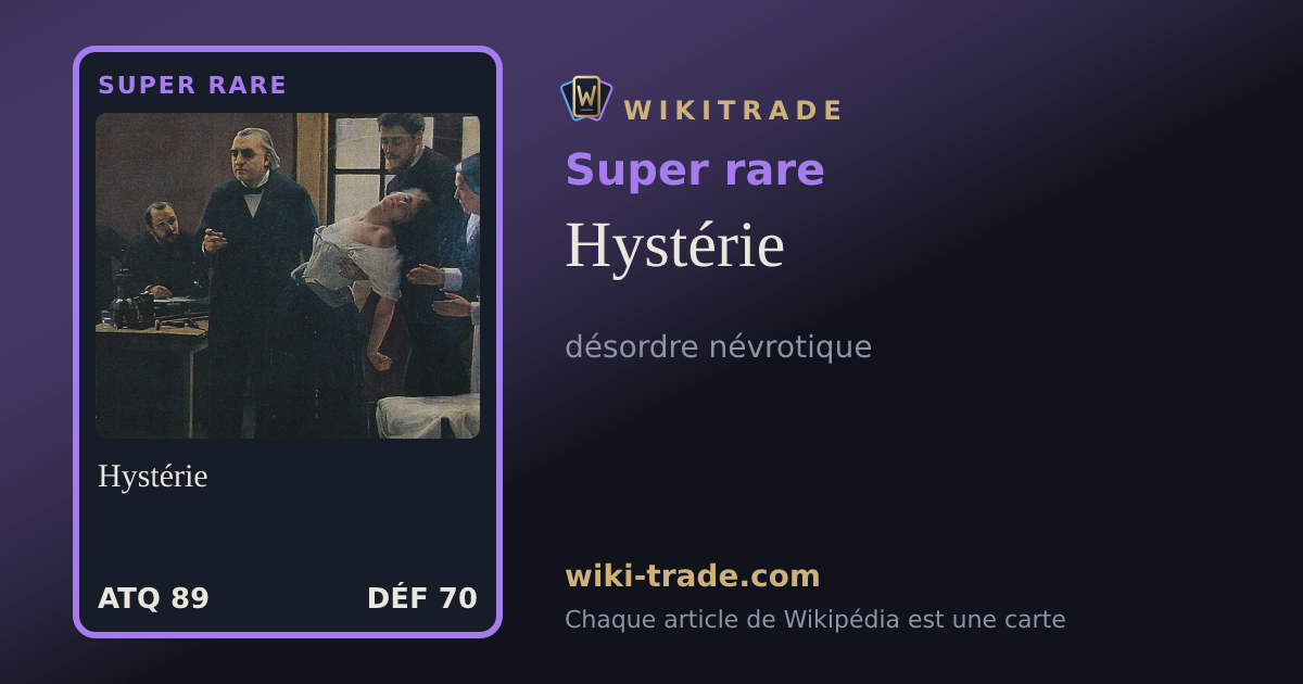 Hystérie — carte Super rare