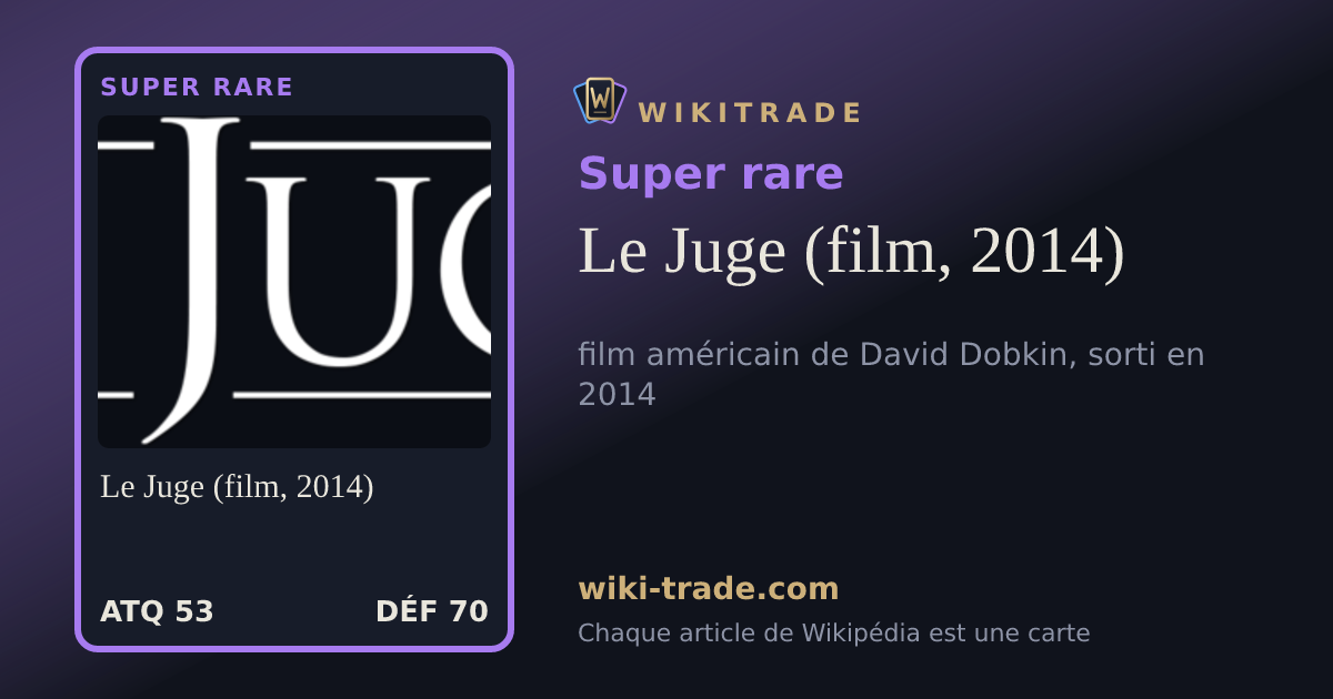 Le Juge (film, 2014) — carte Super rare