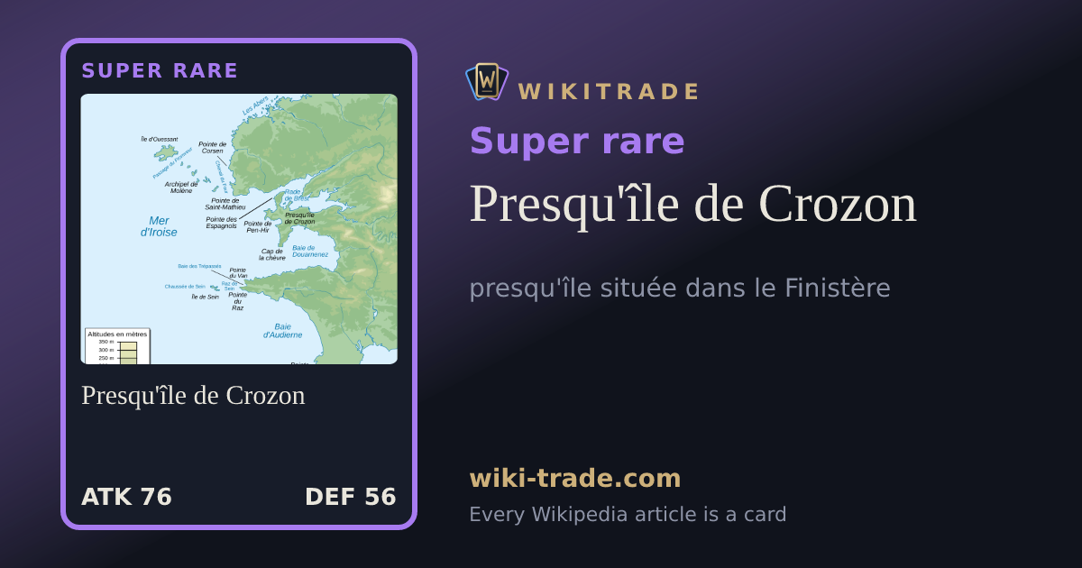 Presqu'île de Crozon — Super rare card