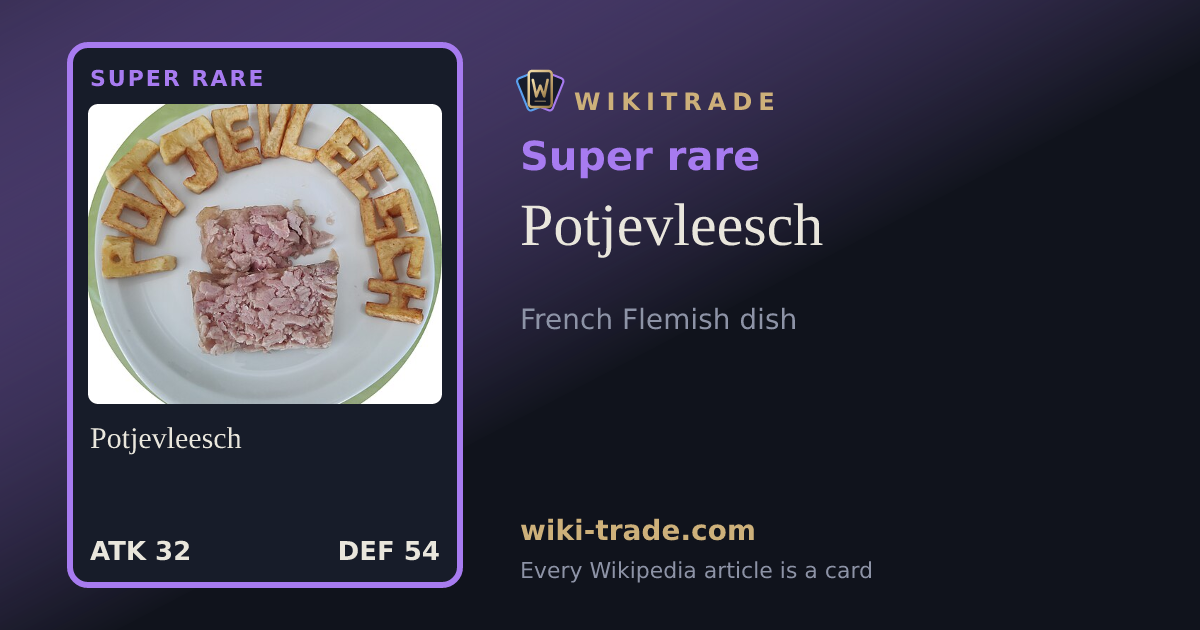 Potjevleesch — Super rare card