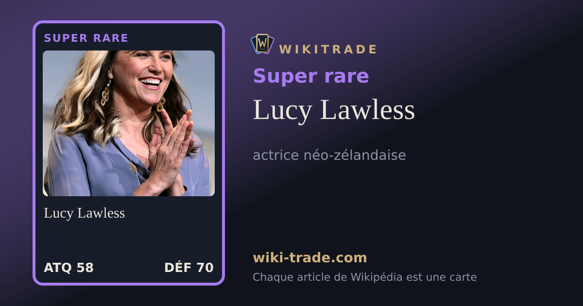 Lucy Lawless — carte Super rare