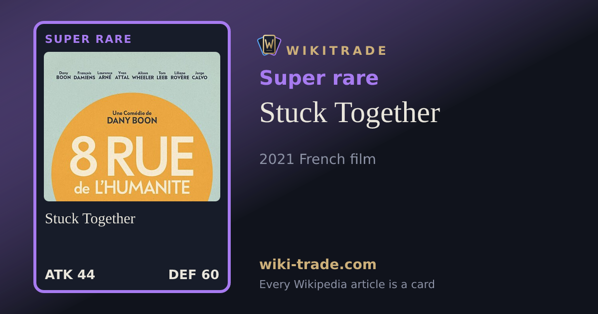 Stuck Together — Super rare card