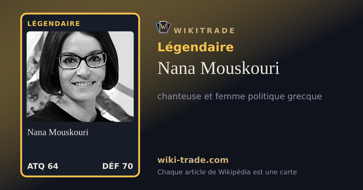 Nana Mouskouri — carte Légendaire