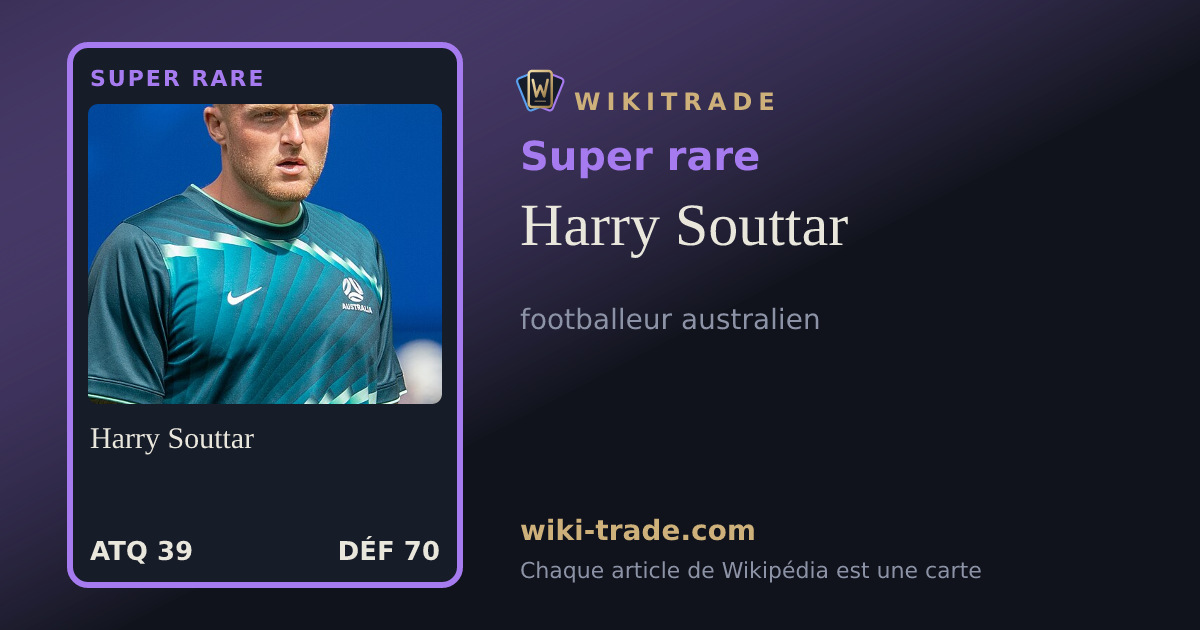 Harry Souttar — carte Super rare