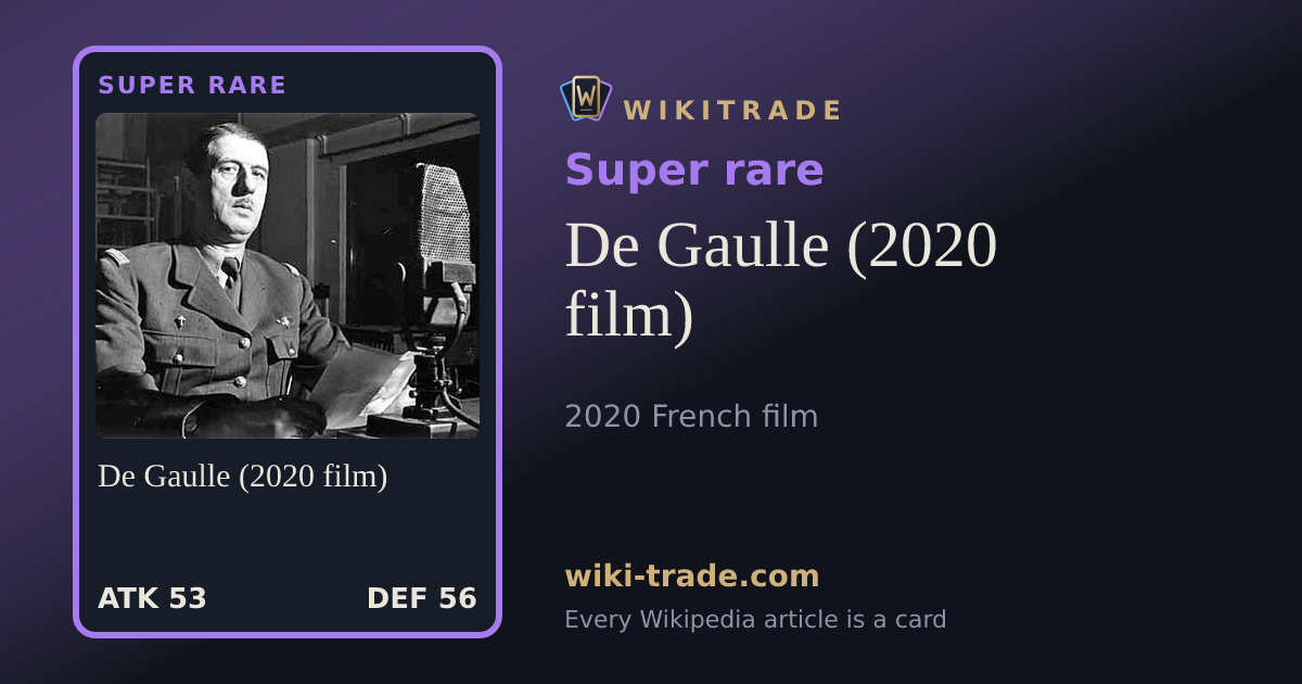 De Gaulle (2020 film) — Super rare card
