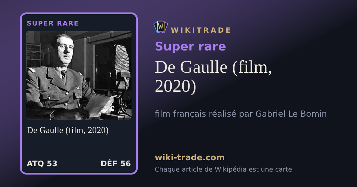 De Gaulle (film, 2020) — carte Super rare