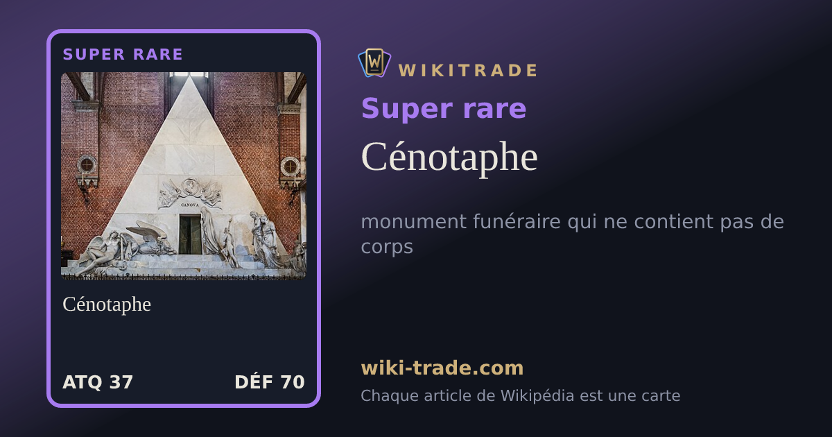 Cénotaphe — carte Super rare