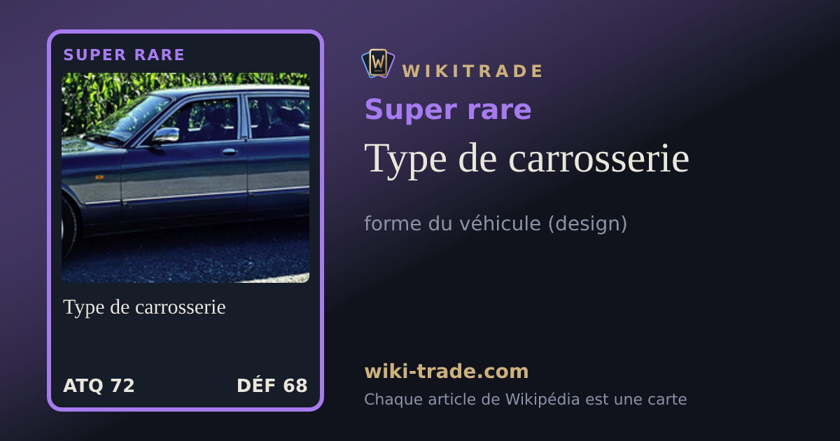 Type de carrosserie — carte Super rare