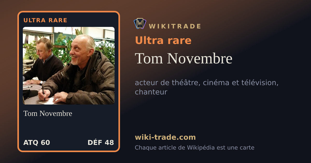 Tom Novembre — carte Ultra rare