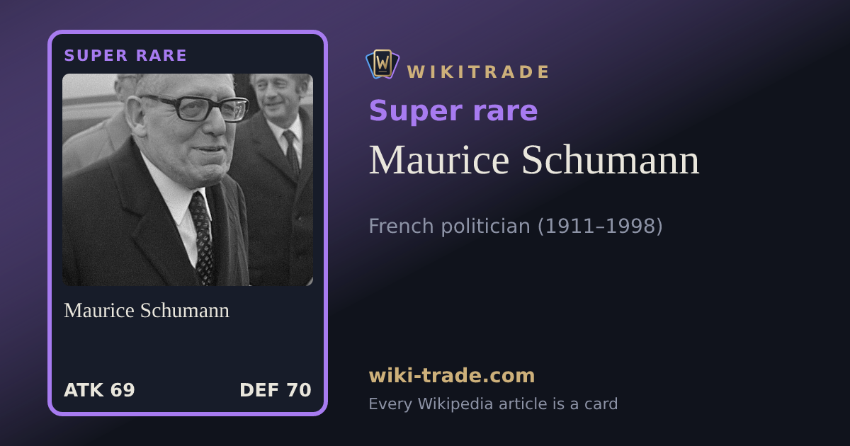 Maurice Schumann — Super rare card