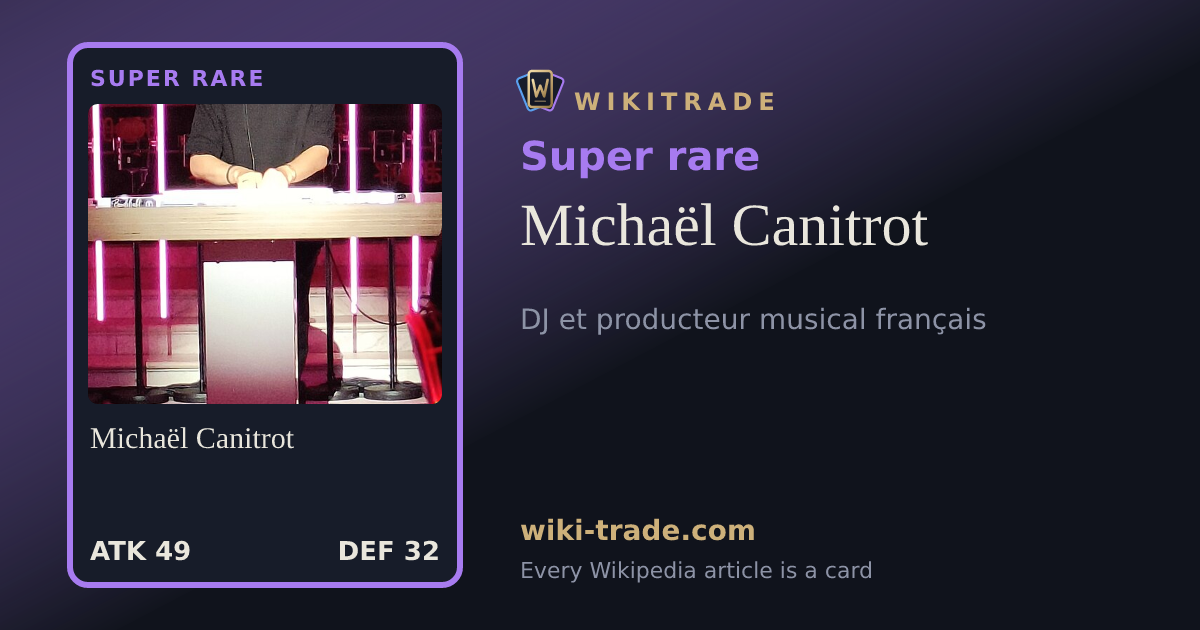 Michaël Canitrot — Super rare card