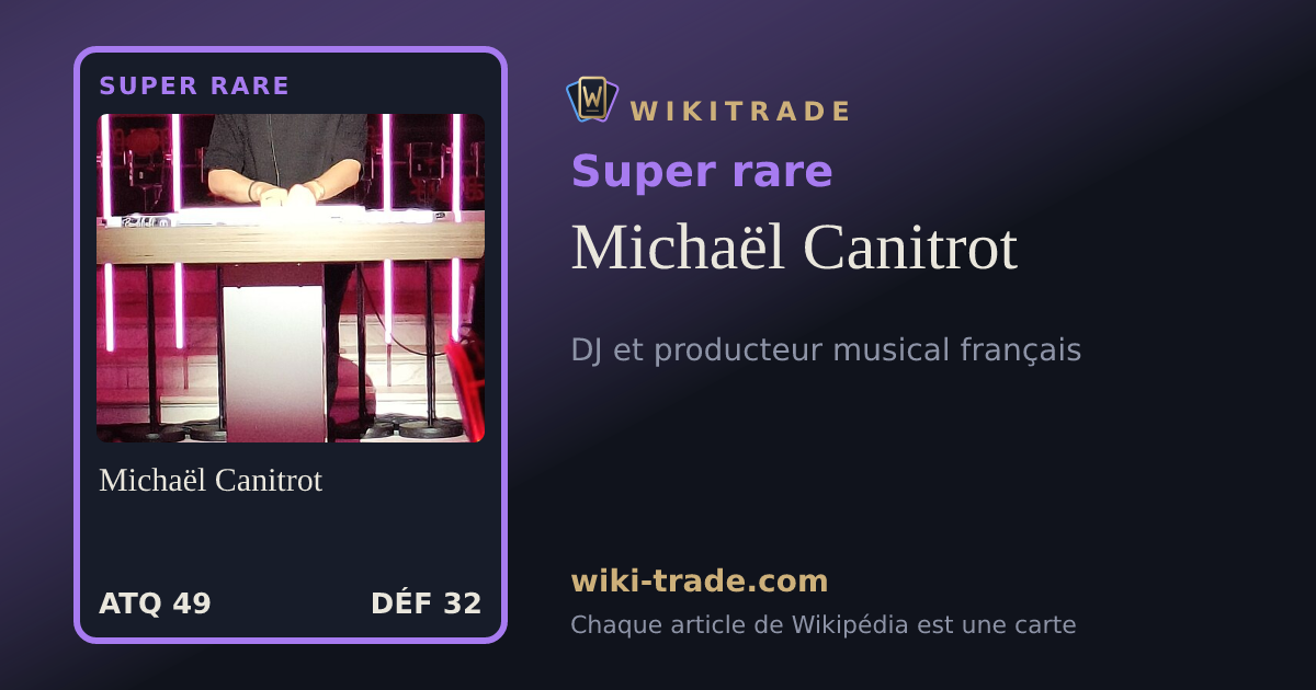 Michaël Canitrot — carte Super rare
