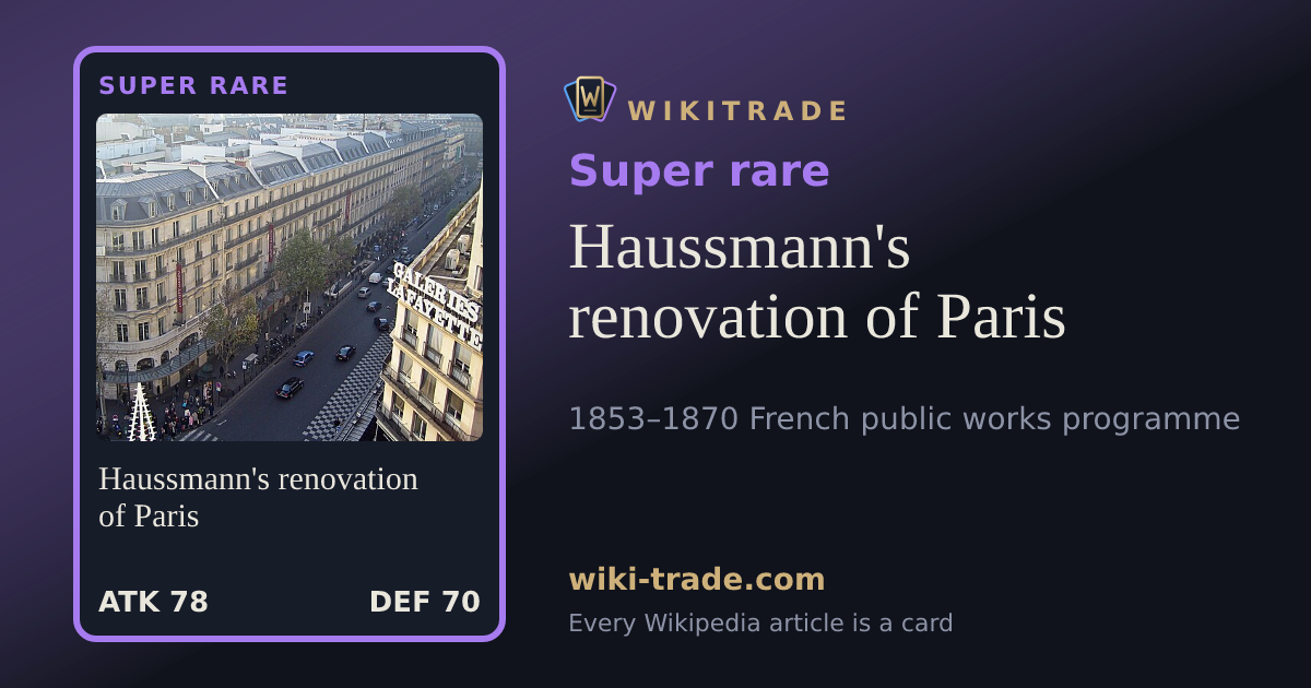 Haussmann's renovation of Paris — Super rare card