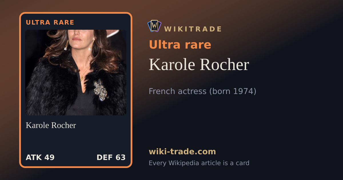 Karole Rocher — Ultra rare card