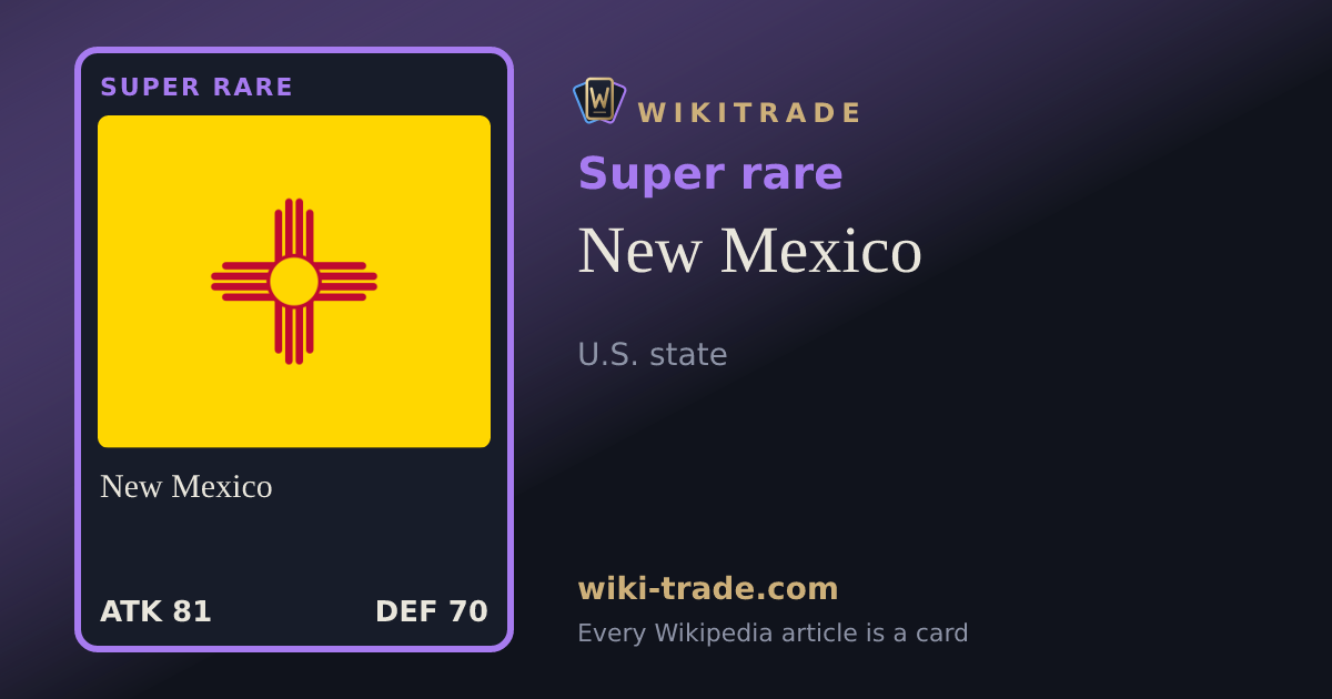 New Mexico — Super rare card