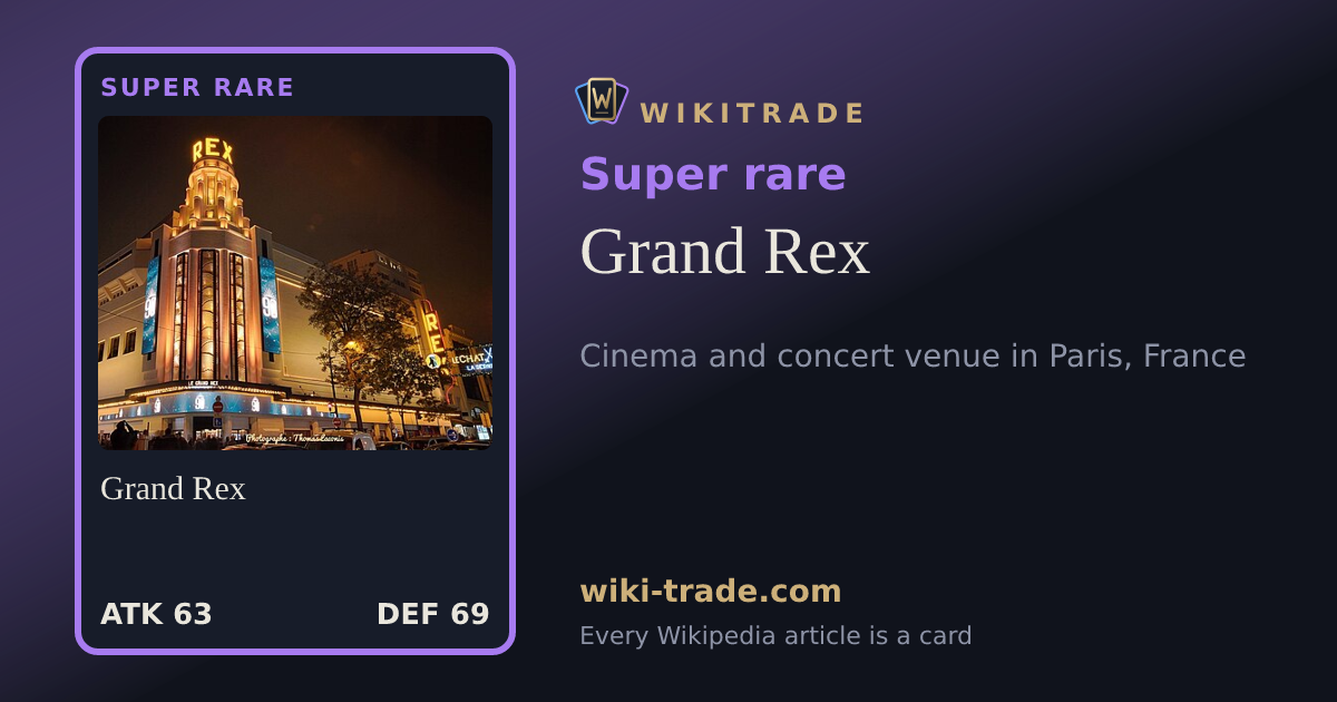 Grand Rex — Super rare card