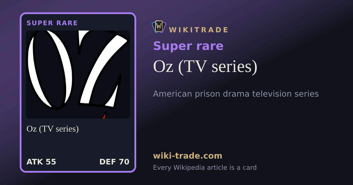 Oz (TV series) — Super rare card
