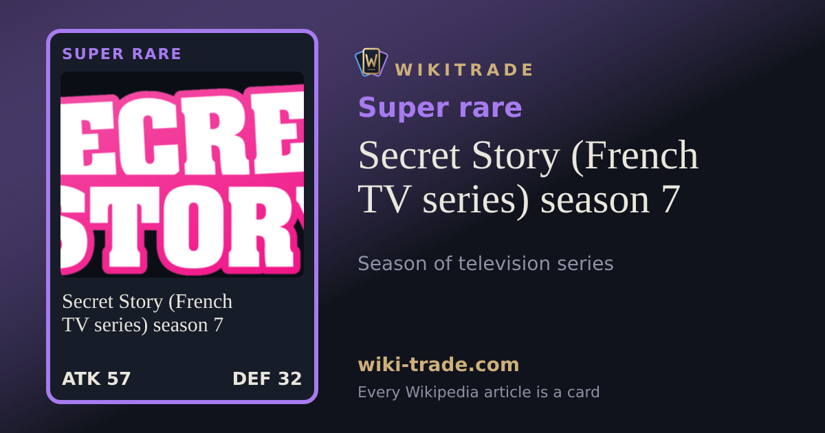 Secret Story (French TV series) season 7 — Super rare card
