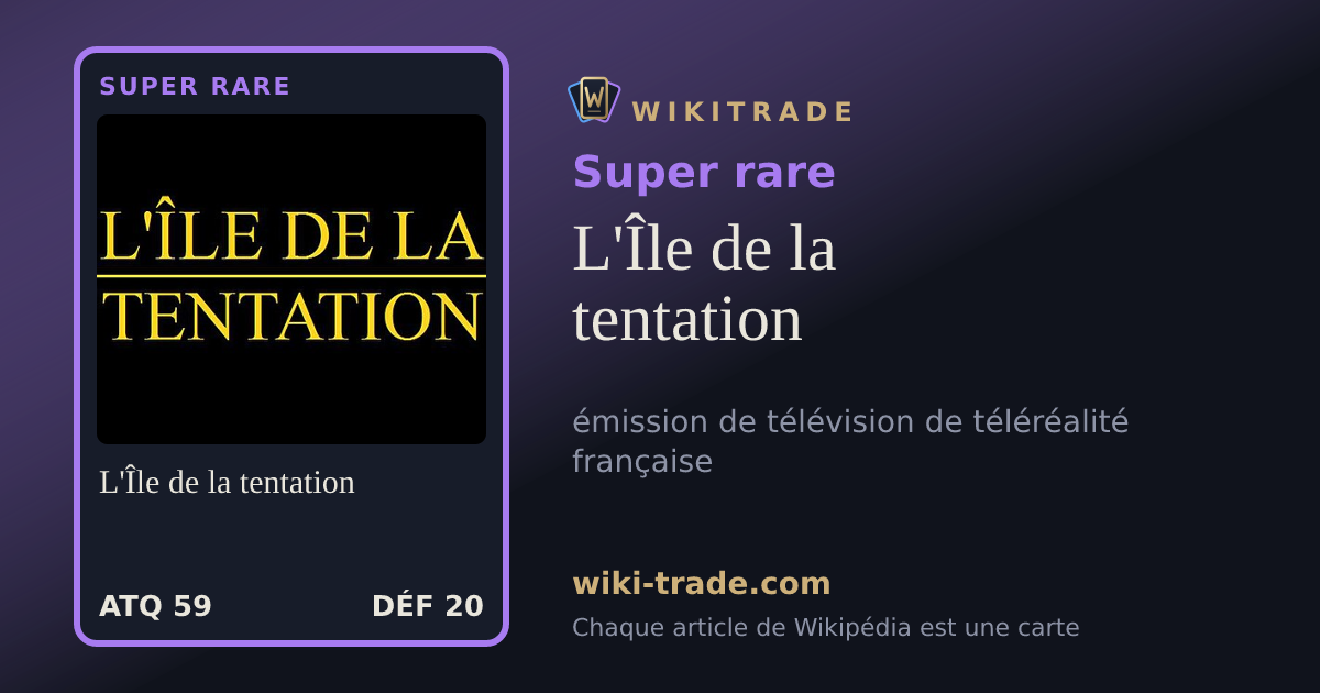 L'Île de la tentation — carte Super rare