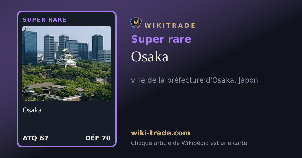 Osaka — carte Super rare