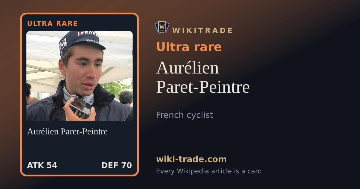 Aurélien Paret-Peintre — Ultra rare card