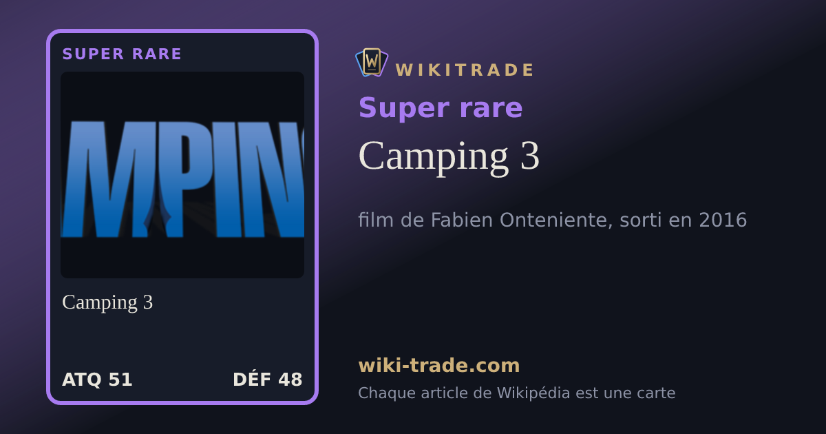 Camping 3 — carte Super rare
