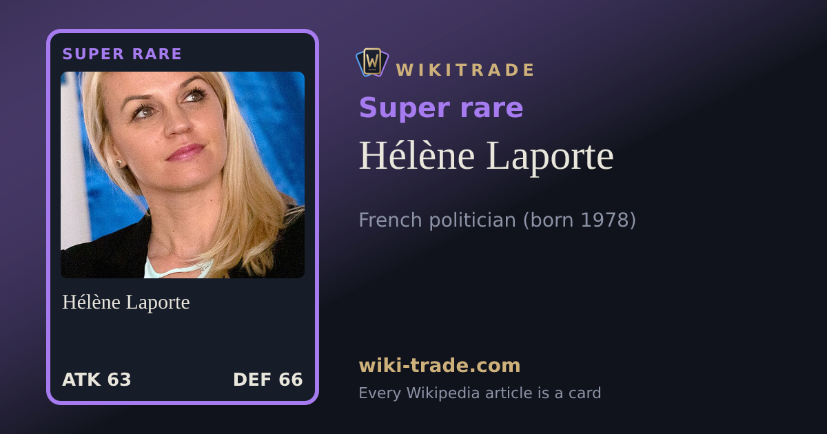 Hélène Laporte — Super rare card