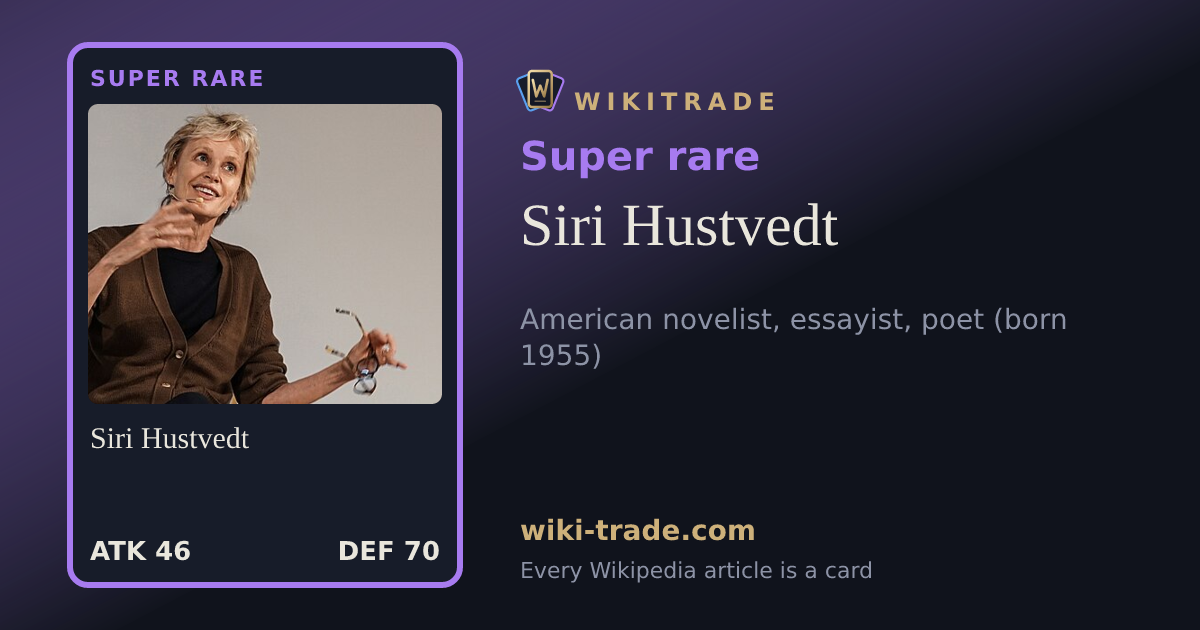 Siri Hustvedt — Super rare card