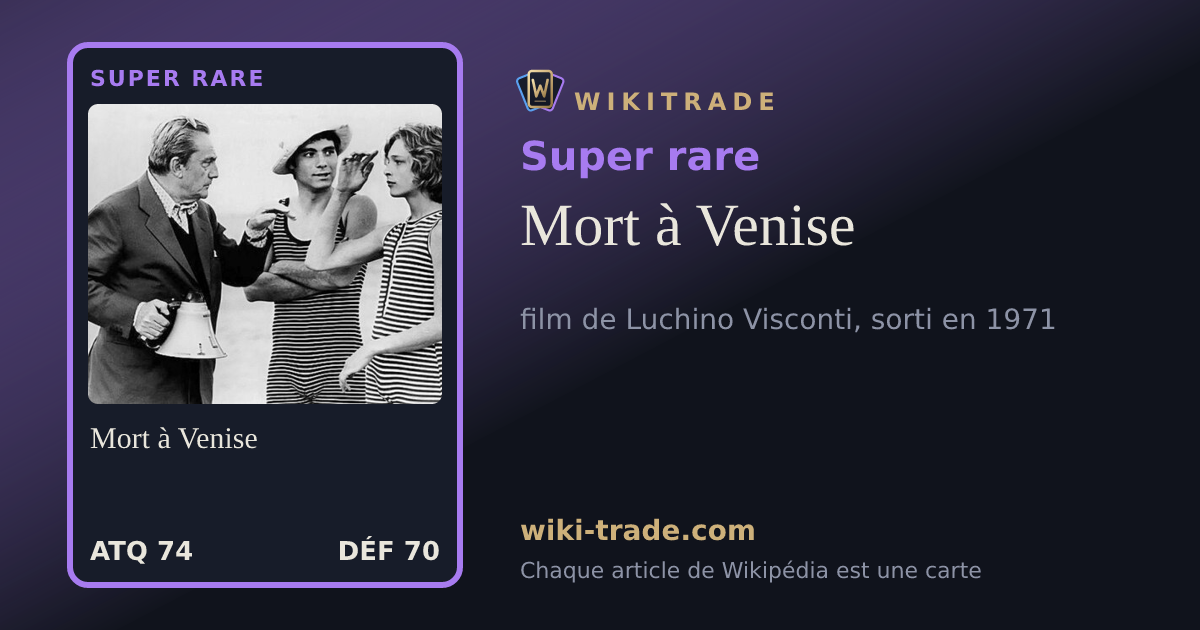 Mort à Venise — carte Super rare